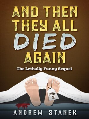 cover image of And Then They All Died Again